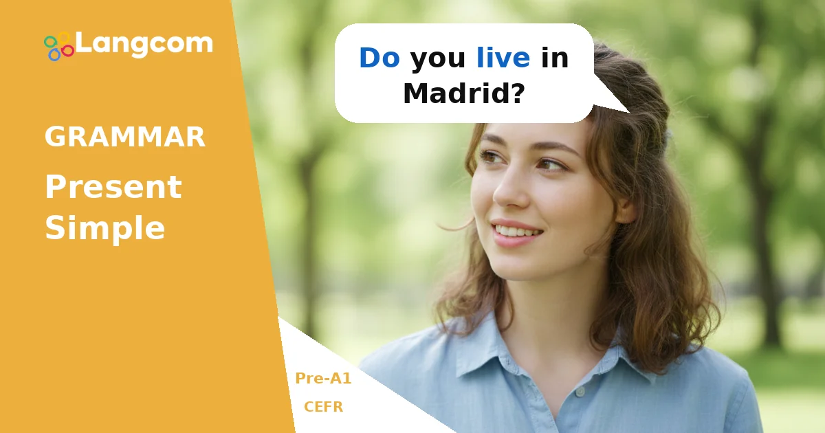 Present Simple Questions: Ask About Daily Life (Pre-A1 English) — Pre-A1 English grammar lesson by Langcom